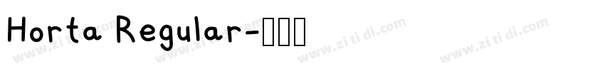 Horta Regular字体转换 Horta Regular字体转换